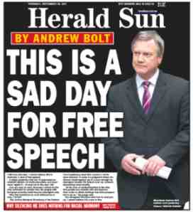 18C spin - Sad Day for Free Speech said Andrew Bolt