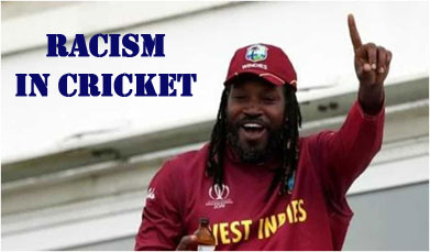 Chris Gayle racism in cricket