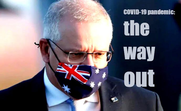 Australia's way out of COVID - PM's plan
