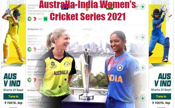 Australia-India Women's cricket series summer 2021