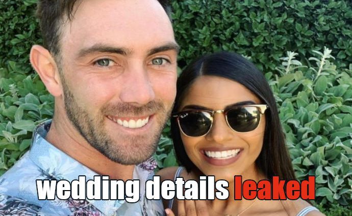 Glenn Maxwell wedding details leaked