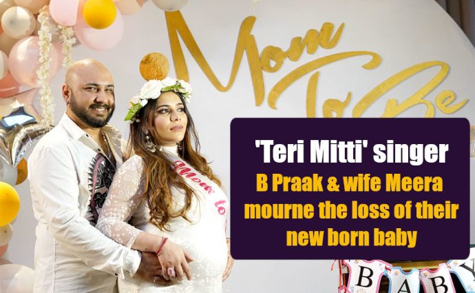 B Praak Meera Bachan lose newborn baby