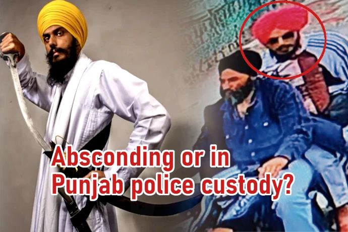 Amritpal Singh absconding or in police custody