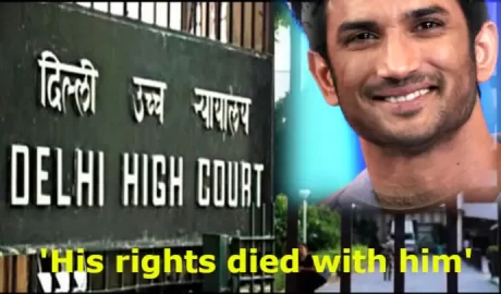 SSR - Delhi High Court dismisses father's case