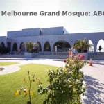 Melbourne Grand Mosque - Werribee